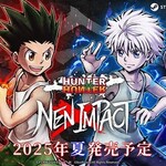 『HUNTER×HUNTER』の格ゲー、2025年夏に発売決定！